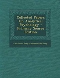 Bild: Collected Papers on Analytical Psychology - Primary Source Edition - Nabu Press