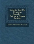 Cover: Leibniz Und Die Deutsche Sprache - Primary Source Edition - Nabu Press