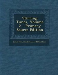 Enlarge image Cover: Stirring Times, Volume 2 - Primary Source Edition - Nabu Press