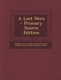 Enlarge image Cover: A Lost Hero - Primary Source Edition - Nabu Press