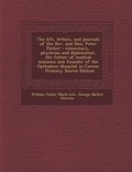 Cover: The Life, Letters, and Journals of the REV. and Hon. Peter Parker - Nabu Press