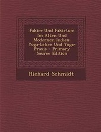 Abbildung von: Fakire Und Fakirtum Im Alten Und Modernen Indien - Nabu Press