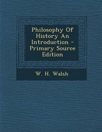 Enlarge image Cover: Philosophy of History an Introduction - Nabu Press