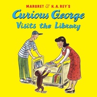 Enlarge image Cover: Curious George Visits The Library - Houghton Mifflin Harcourt Publishing Company