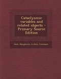 Cover: Cataclysmic Variables and Related Objects - Nabu Press