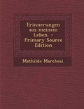 Cover: Erinnerungen Aus Meinem Leben. - Nabu Press