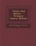 Cover: Venus and Adonis... - Primary Source Edition - Nabu Press