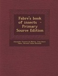 Cover: Fabre's Book of Insects - Nabu Press