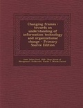 Cover: Changing Frames - Nabu Press