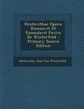 Cover: Hrotsvithae Opera - Nabu Press
