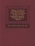 Cover: Poetry at Court in Trastamaran Spain - Nabu Press