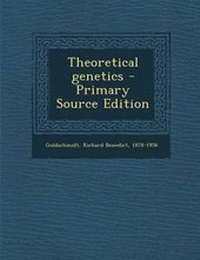 Enlarge image Cover: Theoretical Genetics - Primary Source Edition - Nabu Press