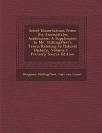 Enlarge image Cover: Select Dissertations from the Amoenitates Academicae - Nabu Press