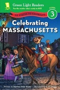 Cover: Celebrating Massachusetts: Green Light Readers: Level 3 - Houghton Mifflin