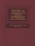Cover: Thomas Platter Und Felix Platter, Zwei Autobiographieen - Nabu Press