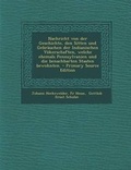 Cover: Nachricht Von Der Geschichte, Den Sitten Und Gebrauchen Der Indianischen Vokerschaften, Welche Ehemals Pennsylvanien Und Die Benachbarten Staaten Bewohnten. - Nabu Press