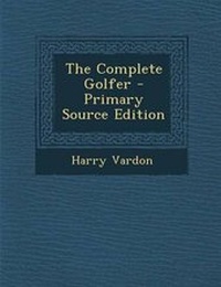 Abbildung von: The Complete Golfer - Nabu Press
