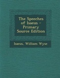 Cover: The Speeches of Isaeus - Nabu Press