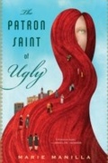 Cover: The Patron Saint of Ugly - Mariner Books