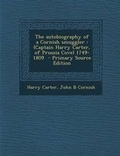 Cover: The Autobiography of a Cornish Smuggler - Nabu Press
