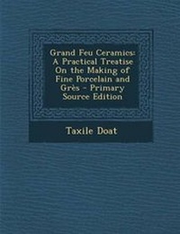 Enlarge image Cover: Grand Feu Ceramics - Nabu Press