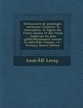 Cover: Dictionnaire de Pomologie, Contenant L'Histoire, La Description, La Figure Des Fruits Anciens Et Des Fruits Modernes Les Plus Generalement Connus Et Cultives Volume V.6 - Nabu Press