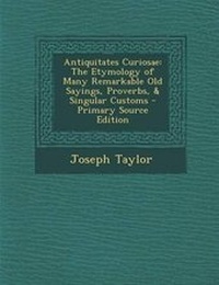 Abbildung von: Antiquitates Curiosae - Nabu Press