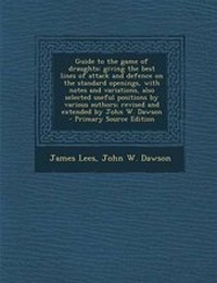 Enlarge image Cover: Guide to the Game of Draughts - Nabu Press