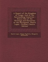 Enlarge image Cover: A Report of the Kingdom of Congo - Nabu Press