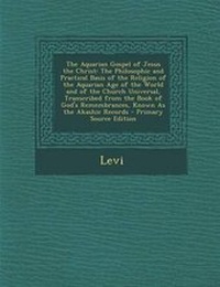 Bild: The Aquarian Gospel of Jesus the Christ - Nabu Press