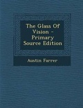 Cover: The Glass of Vision - Nabu Press