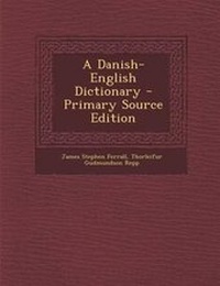 Enlarge image Cover: A Danish-English Dictionary - Nabu Press