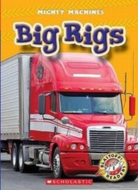 Enlarge image Cover: Big Rigs - Children's Press(CT)