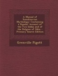 Cover: A Manual of Scandinavian Mythology - Nabu Press