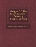 Cover: Origin of the Solar System - Nabu Press
