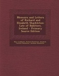 Cover: Memoirs and Letters of Richard and Elizabeth Shackleton - Nabu Press