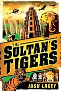 Cover: Sultan's Tigers - Clarion Books
