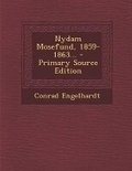 Cover: Nydam Mosefund, 1859-1863... - Primary Source Edition - Nabu Press