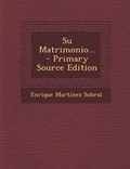 Cover: Su Matrimonio... - Primary Source Edition - Nabu Press