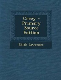 Enlarge image Cover: Crecy - Primary Source Edition - Nabu Press