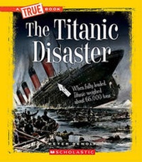 Enlarge image Cover: The Titanic Disaster - Scholastic