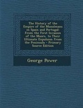Cover: The History of the Empire of the Musulmans in Spain and Portugal - Nabu Press
