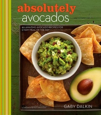 Abbildung von: Absolutely Avocados - Mariner Books