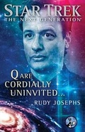 Cover: Star Trek: The Next Generation: Q are Cordially Uninvited... - Pocket Star Books