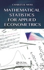 Cover: Mathematical Statistics for Applied Econometrics - CRC Press