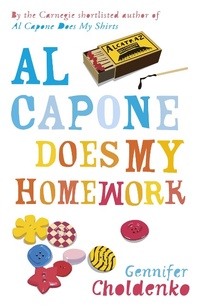 Enlarge image Cover: Al Capone Does My Homework - Hot Key Books