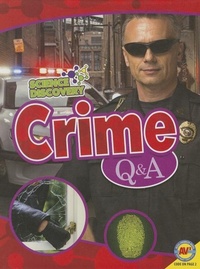 Enlarge image Cover: Crime QandA - AV2 by Weigl Educational Publishers