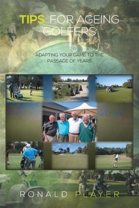 Abbildung von: Tips for Ageing Golfers - Xlibris