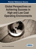 Cover: Global Perspectives on Achieving Success in High and Low Cost Operating Environments - Idea Group,U.S.