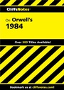 Cover: CliffsNotes on Orwell's 1984 - Cliffs Notes
